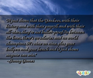 yankees quotes yankee quotes since i was little i knew that of course ...