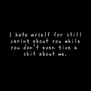 Hate Myself For Hurting You...