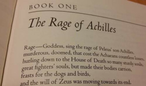 that rage here are the opening lines of the iliad