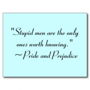 Stupid Men Worth Knowing Jane Austen Quote Postcard