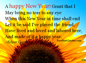 New Year! Grant that I May bring no tear to any eye When this New Year ...