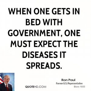 Ron Paul Government Quotes