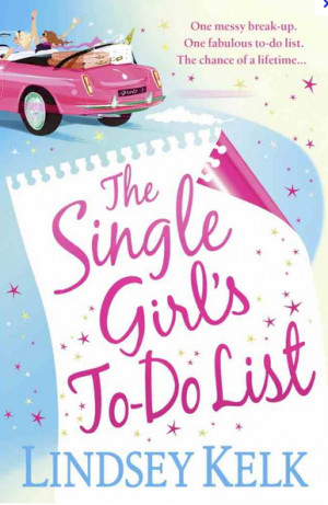 Book Review: Single Girl's To-Do List by Lindsey Kelk