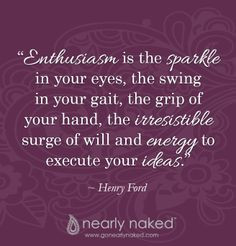 Enthusiasm Quotes