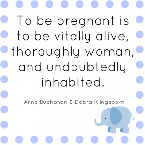 Inspirational Pregnancy Quotes