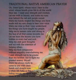 Oh great spirit Words Of Wisdom, Native Prayer, Traditional Native ...