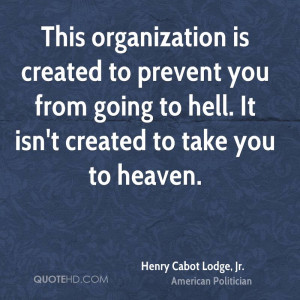 Henry Cabot Lodge, Jr. Quotes