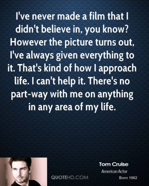 Tom Cruise Quotes