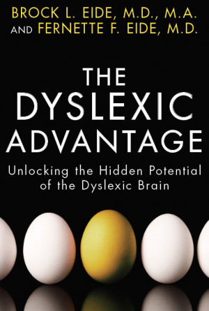 The Dyslexic Advantage is Out! - Dyslexic Inventor James Russell