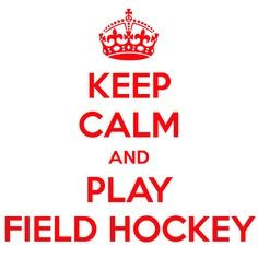 Field Hockey Quotes and Sayings | Field hockey More