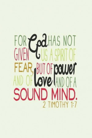 Power, love, and sound mind