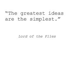 Lord of the Flies. More