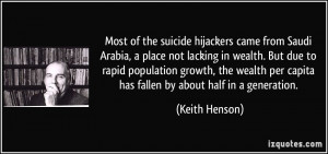 Most of the suicide hijackers came from Saudi Arabia, a place not ...