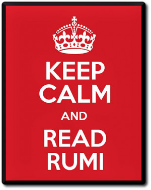 keep-calm-rumi2.jpg