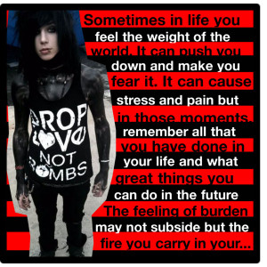 ... in there D:But I like this one, kinda.Lol, Andy Biersack for you