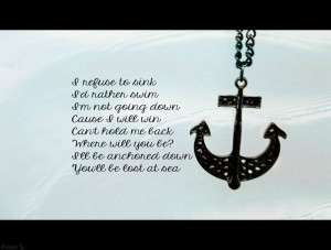 ... Anchors Sailing, Rap Songs Quotes, Anchors Quotes, Quotes About Fame