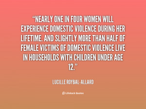 quote-Lucille-Roybal-Allard-nearly-one-in-four-women-will-experience ...