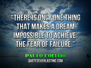 Go Back > Gallery For > Fear Of Failure Quotes
