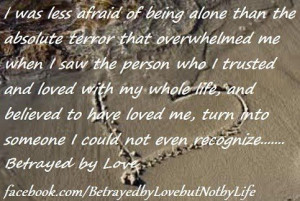 LESS AFRAID OF BEING OF ALONE