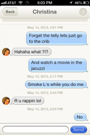 ... what happens when you text nothing but rap lyrics to girls on Tinder
