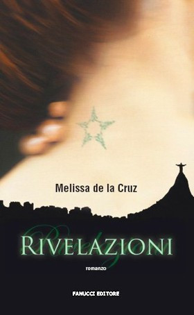 Rivelazioni - Sangue blu - Melissa de la Cruz Revelations