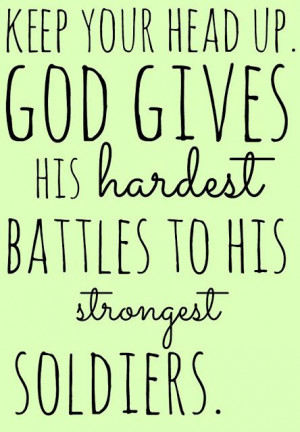 keep your head up.