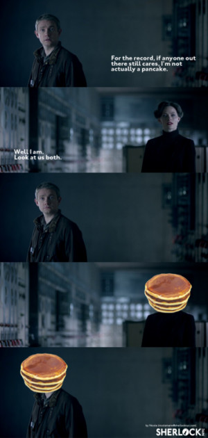 ... Sherlock Quotes with Pancake Replace Sherlock Quotes with Pancakes
