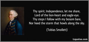 , Independence, let me share, Lord of the lion-heart and eagle-eye ...
