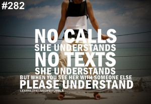 No calls she understands no texts