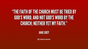 quote-Jane-Grey-the-faith-of-the-church-must-be-84256.png