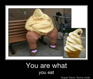 you are what you eat, funny pictures