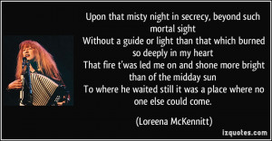 ... midday sun To where he waited still it was a place where no one else