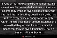 from walter payton more walter payton quotes football awesome quotes ...