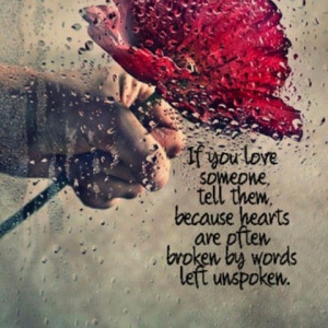 words left unspoken love picture quote
