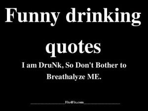 funny quotes about drinking cute