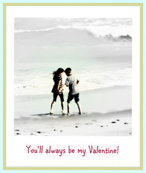 You'll Always Be My Valentine by Susanne Van Hulst - You'll Always ...