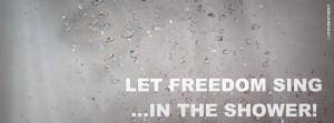 Let Freedom Sing Funny Quote Picture
