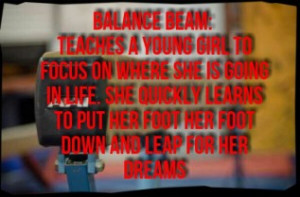 Beam Gymnastics Quotes Gymnast Balance Focus Sayings Love Forever ...