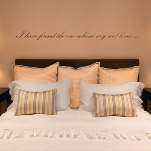 home quotes i have found the one whom my soul loves quote love wall ...