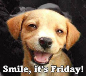 Smile, it's FRIDAY! #quotes