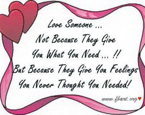 Love Someone Not Because They Give You What You Need