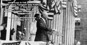 Woodrow Wilson Flag Day Speech 1916