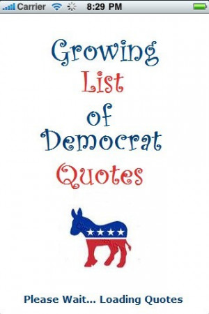 democrat_quotes_-_growing_list_of_democrat_quotes-352413.jpeg