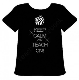 Keep Calm and Teach On Rhinestoned T-Shirt