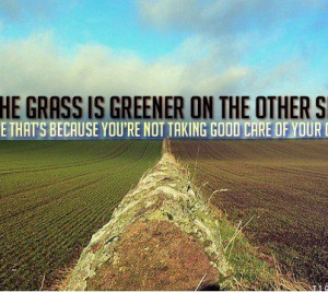 Grass is Greener