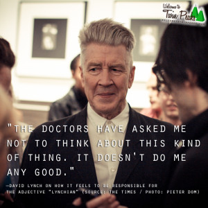 David Lynch about the 