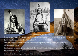 Sitting Bull ~ Quotes
