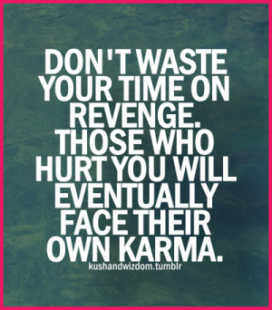 How people treat you is their karma; how you react is yours. ~Wayne ...