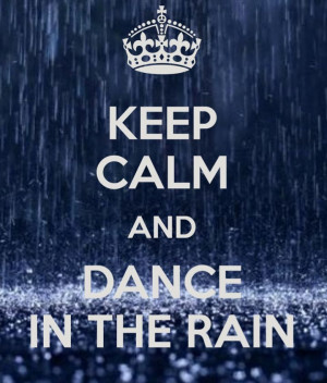 dance in the rain