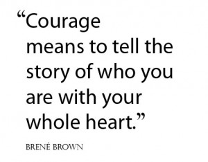 Courage-Quote-Brene-Brown